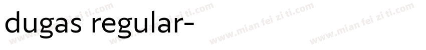 dugas regular字体转换